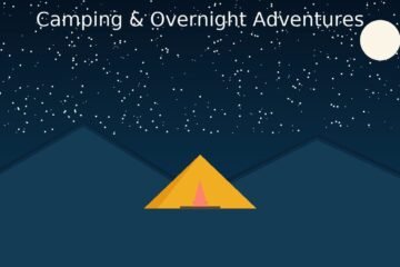 Camping & Overnight Adventures